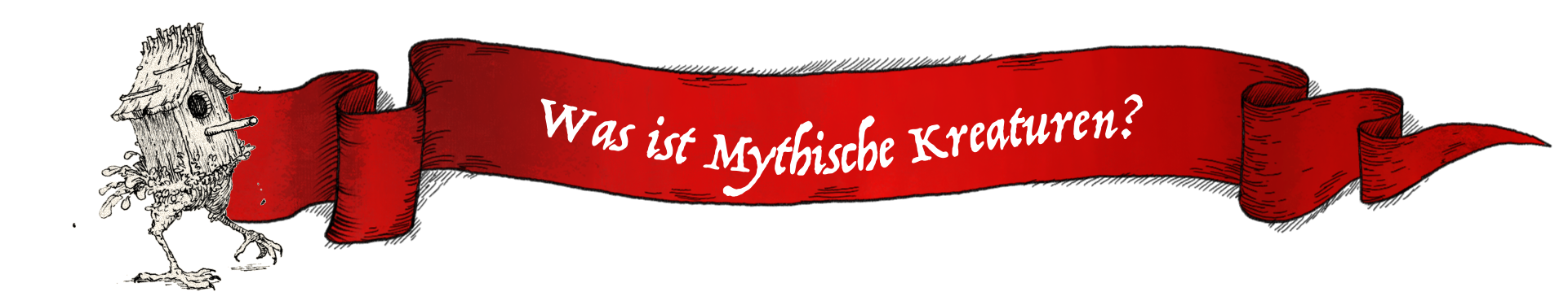 Was ist Mythische Kreaturen?