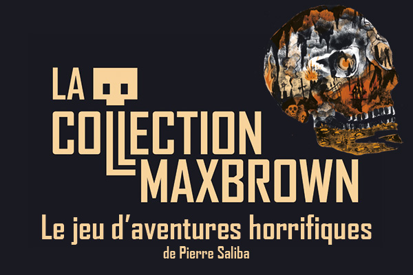 La collection Maxbrown