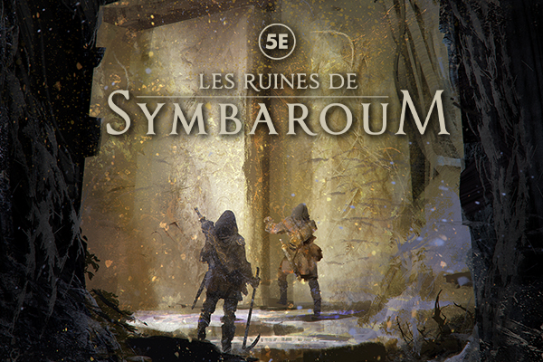 Ruines de Symbaroum pour DD5