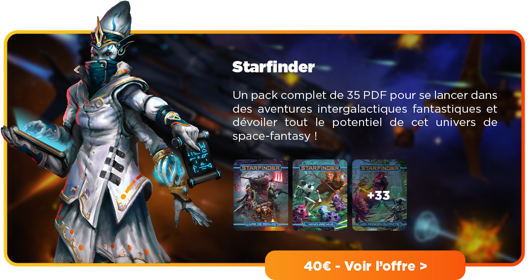 Starfinder pour se lancer